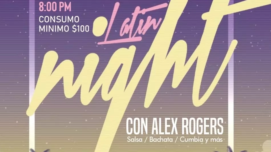 Latin Nights con Alex Rogers